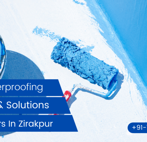 Best Waterproofing Services & Solution Contractors In Zirakpur